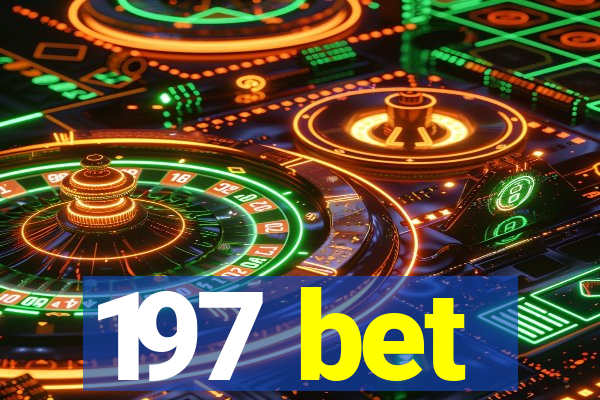 197 bet